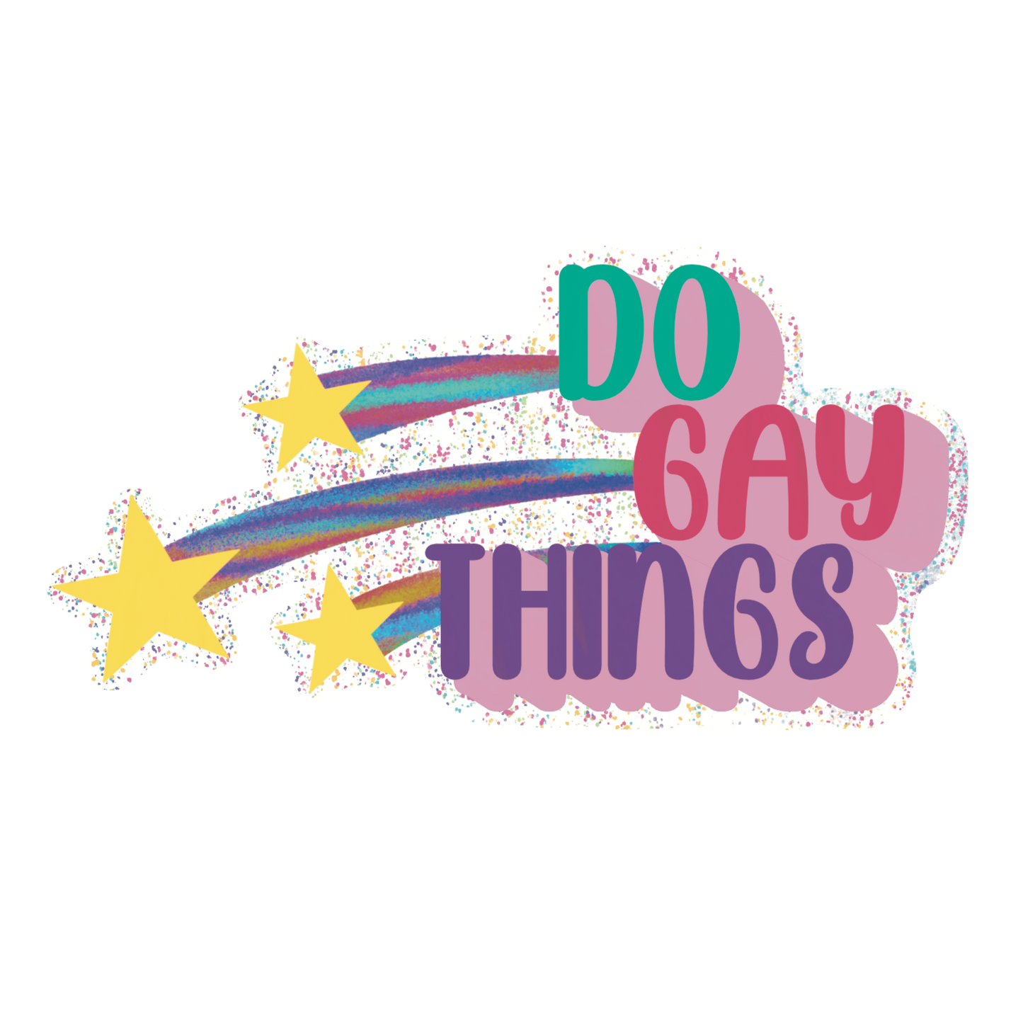 Do Gay Things Sticker